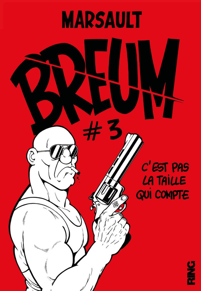 Breum - Tome 03 C'est pas la taille qui compte (03)