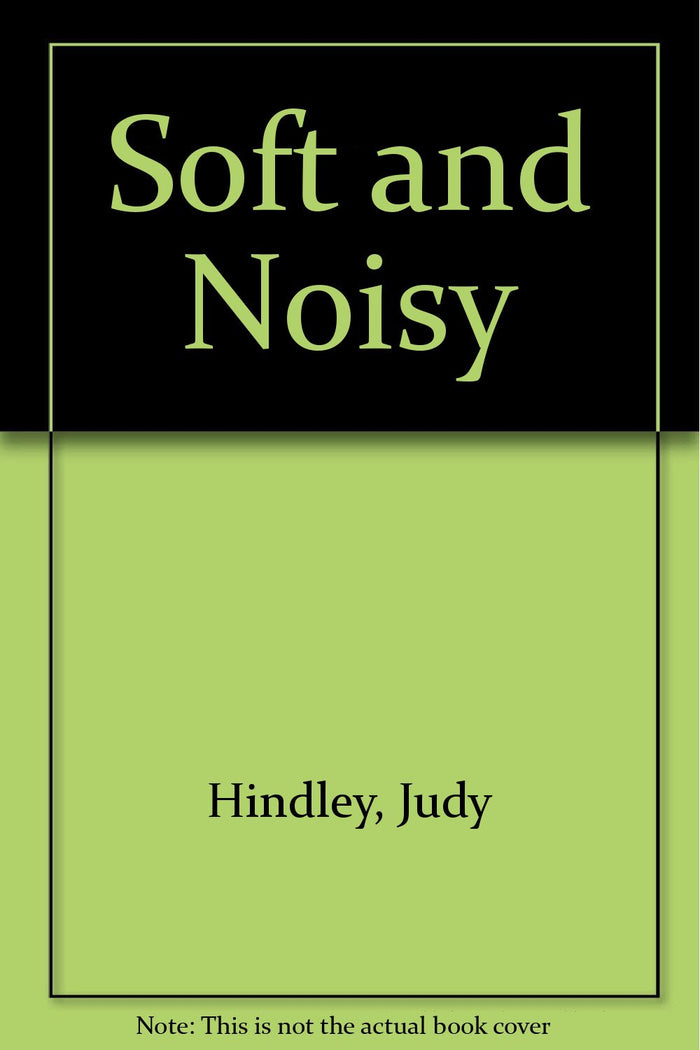 Soft and Noisy