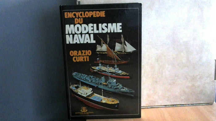 Encyclopédie du modelisme naval