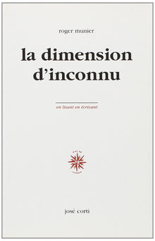 La dimension d'inconnu
