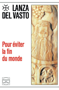 Pour éviter la fin du monde