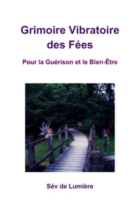 Grimoire vibratoire des fées