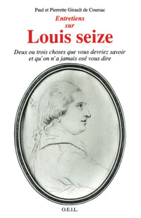 Entretiens sur Louis XVI