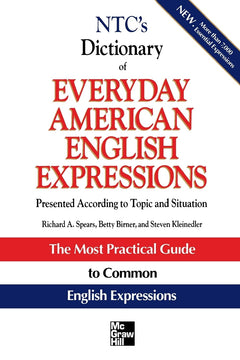 NTC's Dictionary of Everyday American English Expressions (McGraw-Hill ESL References)