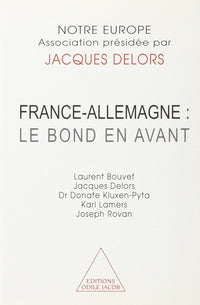 France-Allemagne : le bond en avant