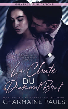 La chute du diamant brut