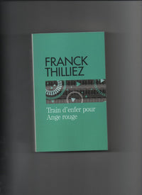 Train d'enfer pour Ange rouge