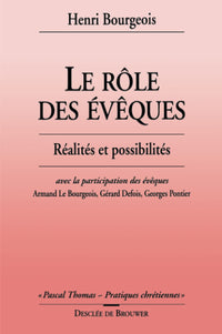 Le rôle des évêques