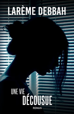 Une vie décousue