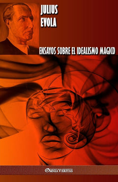 Ensayos sobre el idealismo mágico