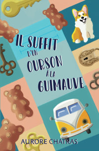 Il suffit d'un ourson à la guimauve