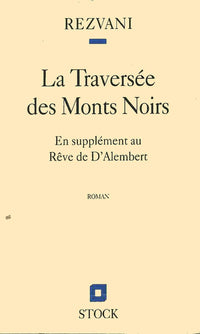 La traversée des Monts Noirs