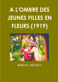 A l'ombre des jeunes filles en fleurs