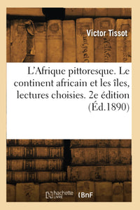 L'Afrique pittoresque