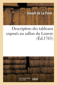 Description des tableaux exposés au sallon du Louvre, avec des remarques par une société d'amateurs