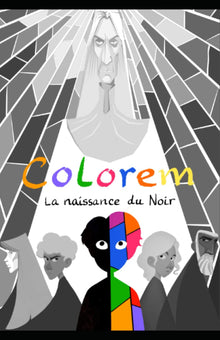 COLOREM: LA NAISSANCE DU NOIR