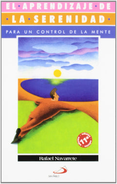 El aprendizaje de la serenidad
