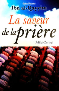 La saveur de la prière