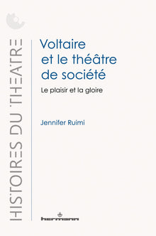 Voltaire et le théâtre de société
