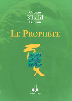 LE PROPHèTE  GIBRAN NOUVELLE