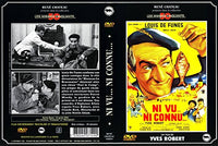 vu. Ni connu.