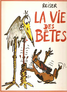 La vie des bêtes