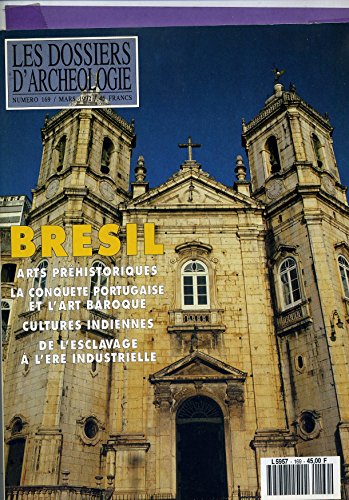 Revue dossier d'archéologie nø169 "le bresil" (mars 1992)