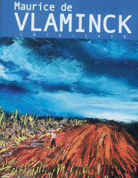 Maurice de Vlaminck 1876 / 1958