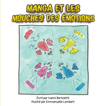 Manga et les Mouches des émotions