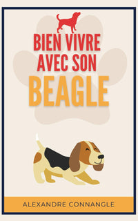 Bien vivre avec son beagle