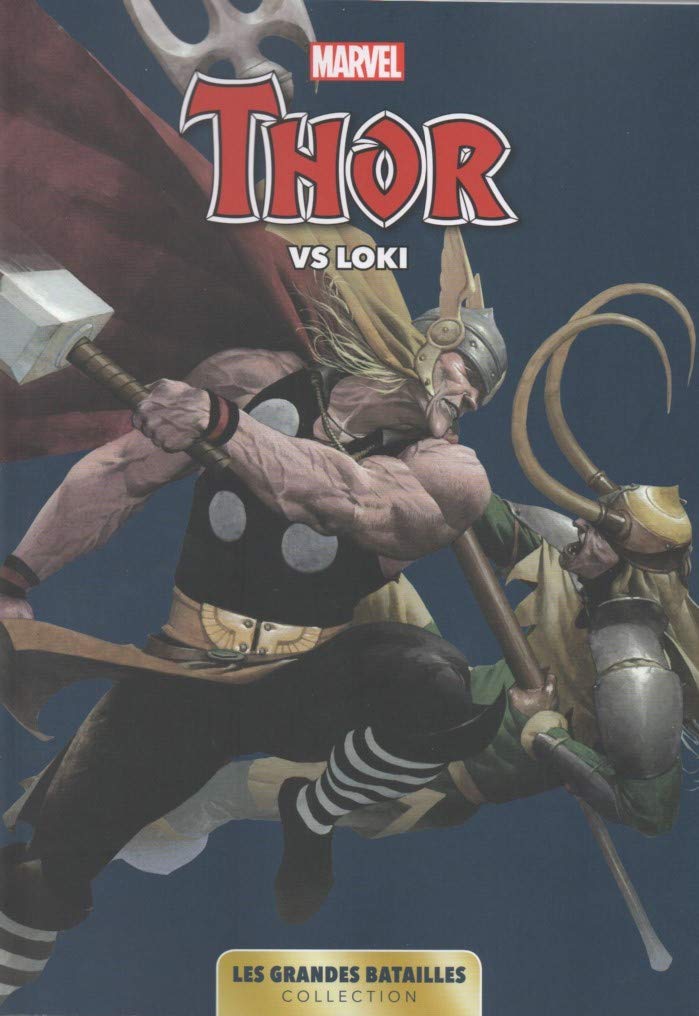Marvel: Les Grandes Batailles  08 - Thor Vs Loki