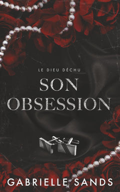 Son obsession: Romance dark et mafia