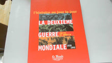 La deuxième guerre mondiale, 1939-1945: Récits et mémoire
