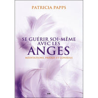 Se guérir soi-même avec les anges