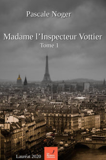 MADAME L'INSPECTEUR VOTTIER