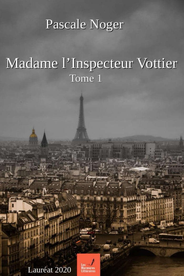 MADAME L'INSPECTEUR VOTTIER