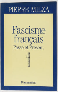 Fascisme français: Passé et présent