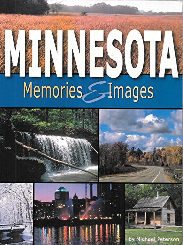 Minnesota Memories and Images