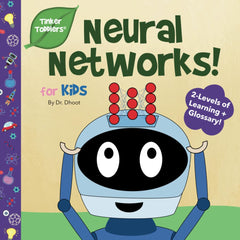 Neural Networks for Kids (Tinker Toddlers)