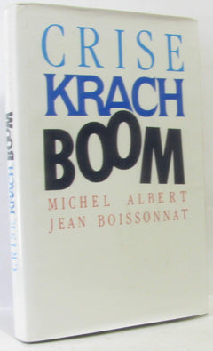 Crise, krach, boom