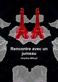 Rencontre avec un jumeau