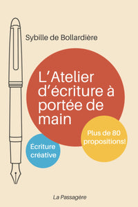 L'atelier d'écriture à portée de main