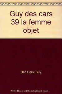 La Femme Objet
