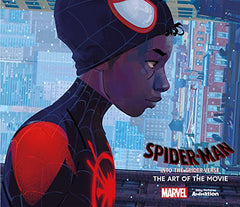 Spider-Man: Into the Spider-Verse: the Art of the Movie