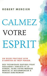 Calmez votre esprit