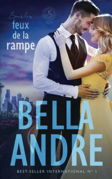 Sous les feux de la rampe (La Famille Sullivan, Seattle, tome 2)