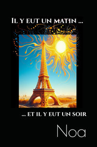 Il y eut un matin et il y eut un soir
