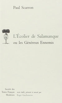 L'Écolier de Salamanque ou Les Généreux Ennemis