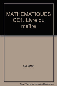 Mathématiques CE1. Livre du Maître