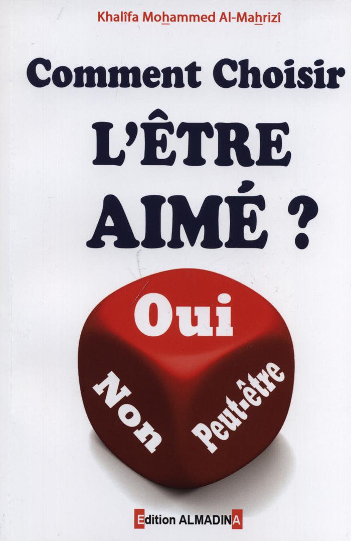Comment choisir l'être aimé ?